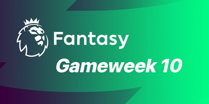 Fantasy Football Preview – Top FPL Tips for&nbsp;GW10